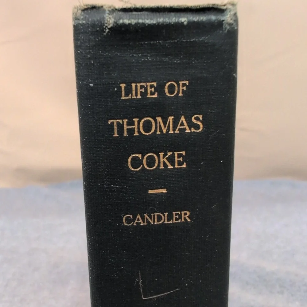 Life of Thomas Coke Warren Candler 1923 Methodist Founders Series Hardcover - Picture 1 of 5